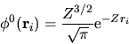 \begin{displaymath}
\phi^0({\bf r}_i) = \frac{Z^{3/2}}{\sqrt\pi} {\rm e}^{-Zr_i}
\end{displaymath}
