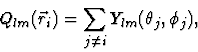 \begin{displaymath}Q_{lm}(\vec r_i)=\sum_{j \ne i} Y_{lm}(\theta_j,\phi_j),
\end{displaymath}